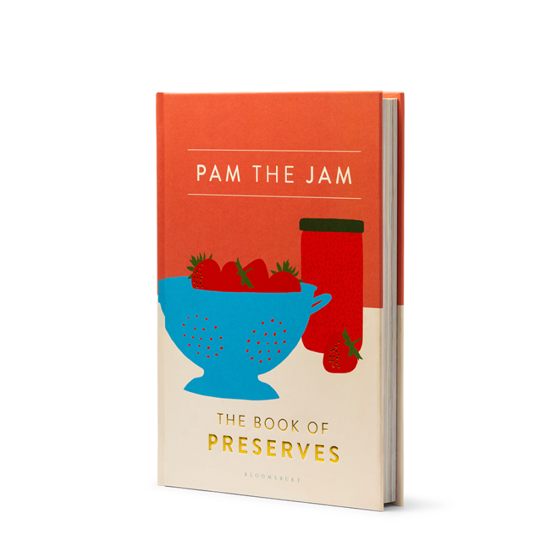 Pam The Jam: The Book Of Preserves